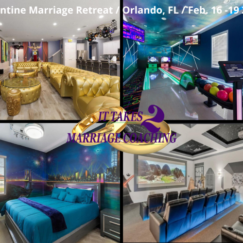 Valentine Marriage Retreat Orlando, FL Feb. 16 -19 2023